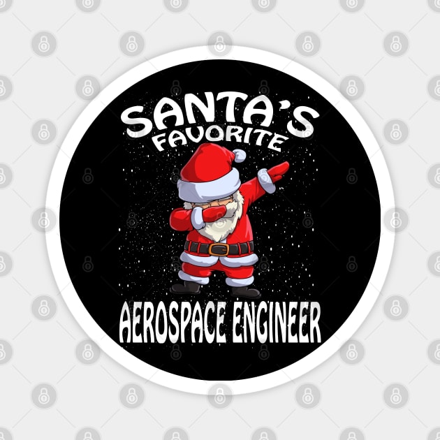 Santas Favorite Aerospace Engineer Christmas Magnet by intelus